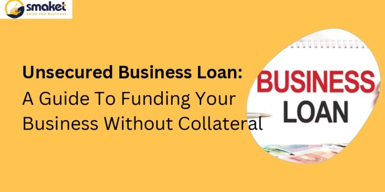 Unlock Business Growth: How To Secure Funding Without Collateral ...